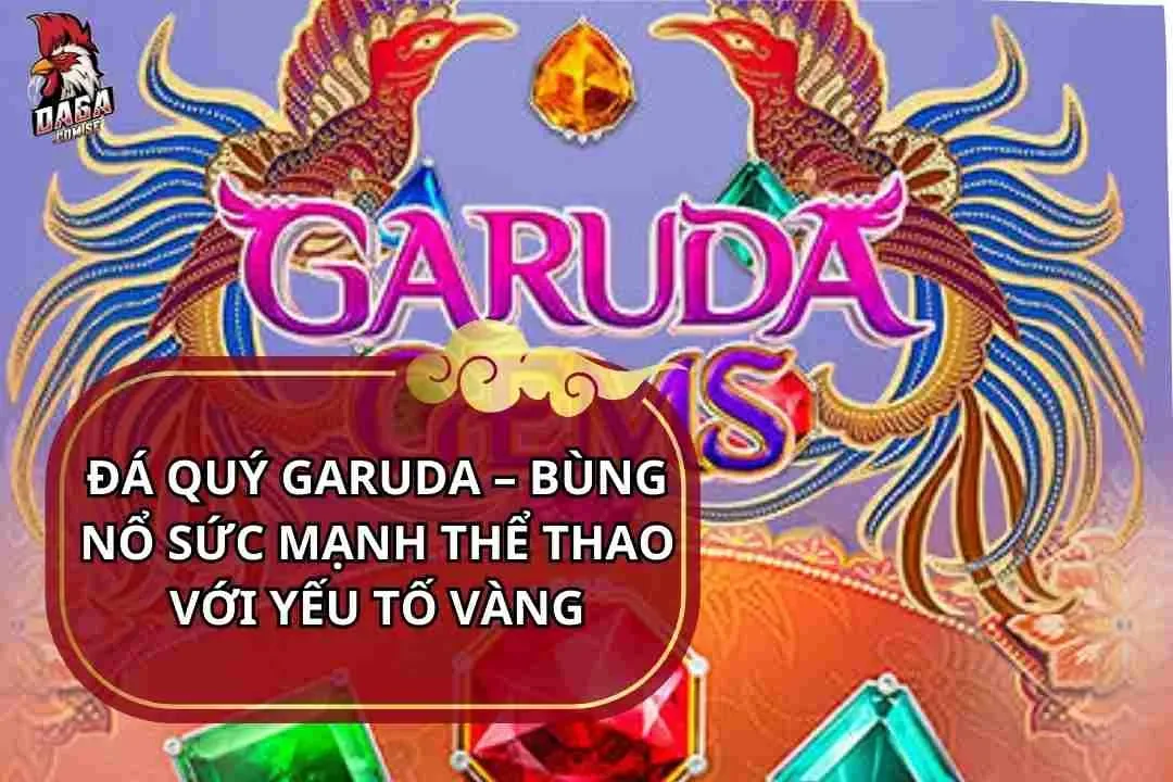 da-quy-garuda